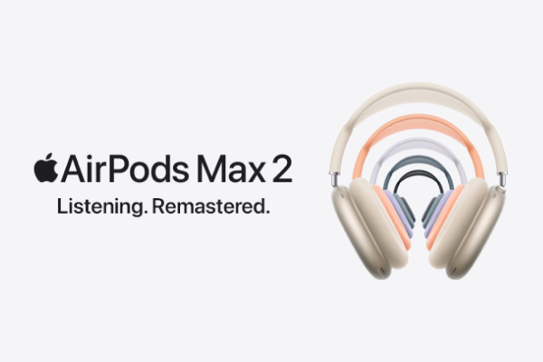 Airpods Max 2 Listening. Remastered.