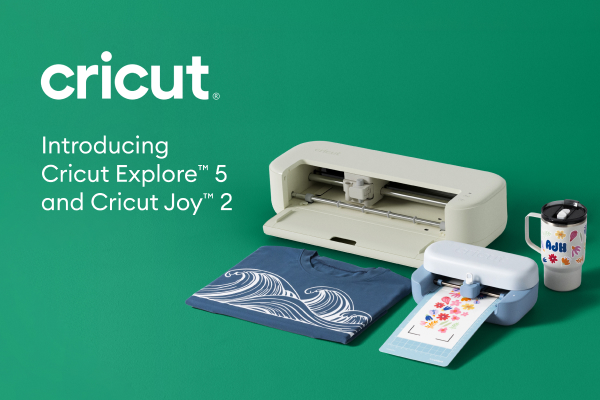 Get inspired. Get creating with Cricut.