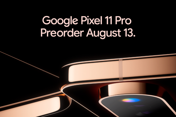  New Google Pixel 11 Series. What we know so far.